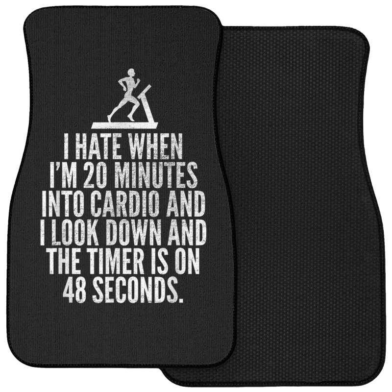 Hate When Cardio   Lifting Weights Funny Gym & Workout Shirt Front Car Mat | Artistshot