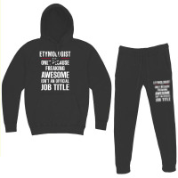 Gift For Freaking Awesome Etymologist Hoodie & Jogger Set | Artistshot