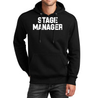 Stage Manager Comedy Drama Theatre Production Crew Uniform Pullover Ho Unisex Hoodie | Artistshot