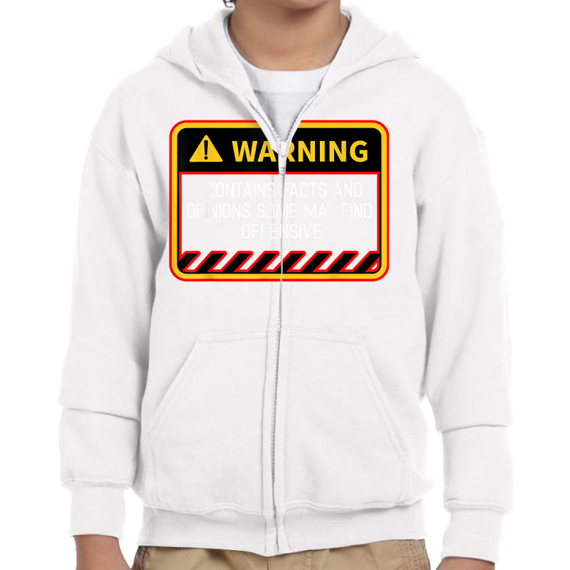 Warning Contains Facts May Find Offensive Humor T Shirt Youth Zipper Hoodie | Artistshot