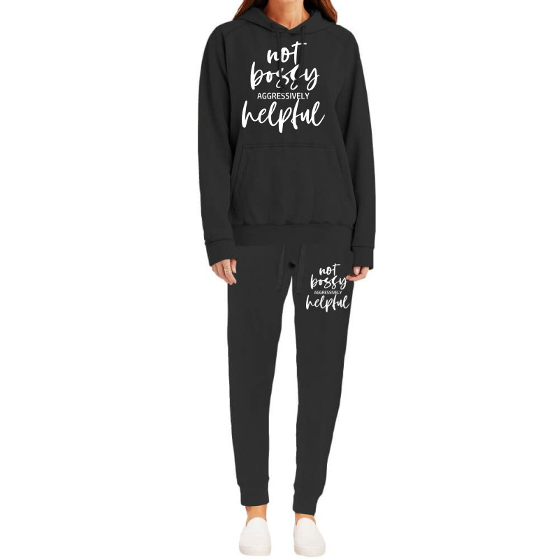 I’m Not Bossy I’m Aggressively Helpful Funny Quote Boss Gift Sweat Hoodie & Jogger set by butacnlzaidelpz | Artistshot