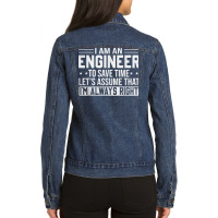 Mens Funny Engineer Shirt To Save Time Im Always Right Dad Men T Shirt Ladies Denim Jacket | Artistshot