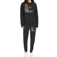 In Data We Trust Funny Scientist Analytics T Shirt Hoodie & Jogger Set | Artistshot