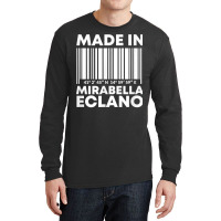 Made In Mirabella Eclano Barcode T Shirt Long Sleeve Shirts | Artistshot