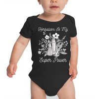 Herbalism Is My Super Power Herbal Medicine Herbalist T Shirt Baby Bodysuit | Artistshot