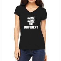 Same Same But Different Women's V-neck T-shirt | Artistshot