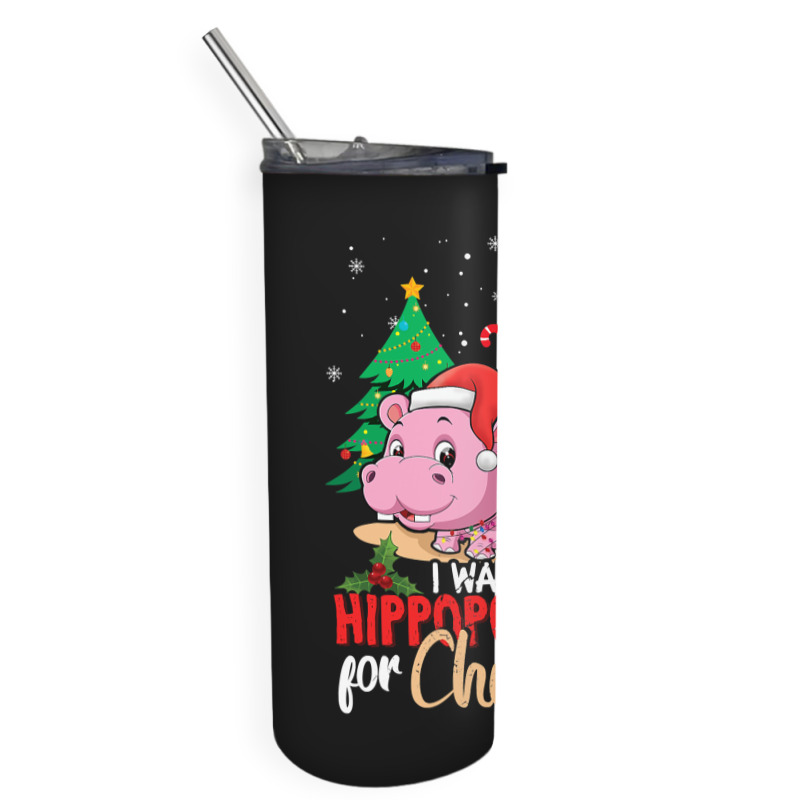 Hippopotamus December 2021 I Want Hippopotamus For Christmas 116 Hippo Skinny Tumbler | Artistshot