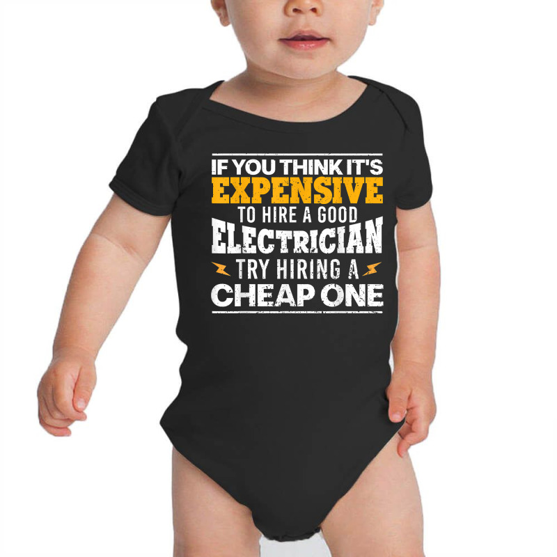 Funny Electrician Art For Men Dad Electronics Engineering T Shirt Baby Bodysuit by uekirstockpg | Artistshot