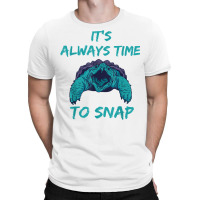 Aligator Snapping Turtle Time To Snap Snapping Turtle Lover T Shirt T-shirt | Artistshot