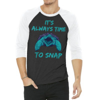 Aligator Snapping Turtle Time To Snap Snapping Turtle Lover T Shirt 3/4 Sleeve Shirt | Artistshot