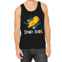 Dino Sore Shirt Funny Dinosaur Workout Gym Lifting Fitness Tank Top Tank Top | Artistshot