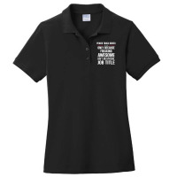 Gift For Freaking Awesome Power Truck Driver Ladies Polo Shirt | Artistshot