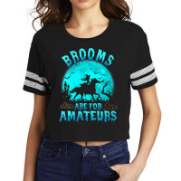 Womens Brooms Are For Beginners Or Amateurs Horses Witch Halloween V N Scorecard Crop Tee | Artistshot