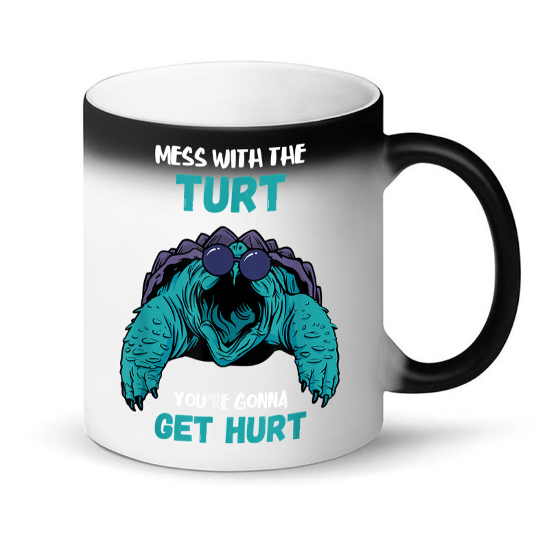 Snapping Turtle Mess With The Turt Snapping Turtle Lover T Shirt Magic Mug | Artistshot