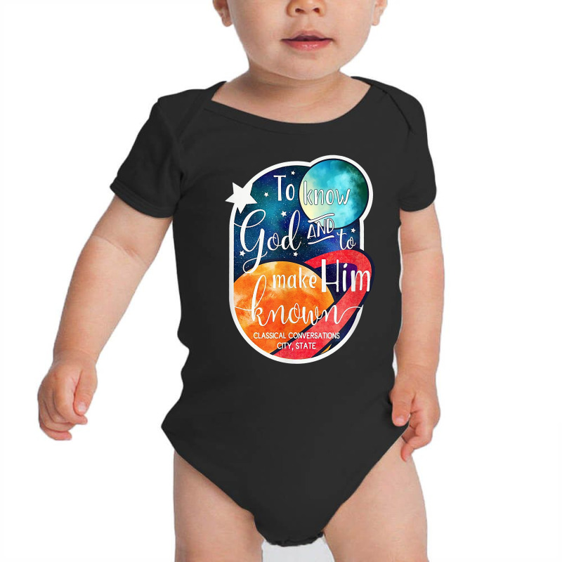 Classical Conversations To Know God And Make Him Known T Shirt Baby Bodysuit | Artistshot