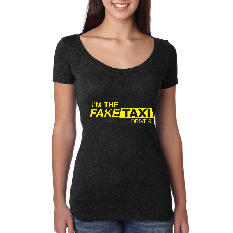 I'm The Fake Taxi Driver Women's Triblend Scoop T-shirt by bergassejahtera | Artistshot