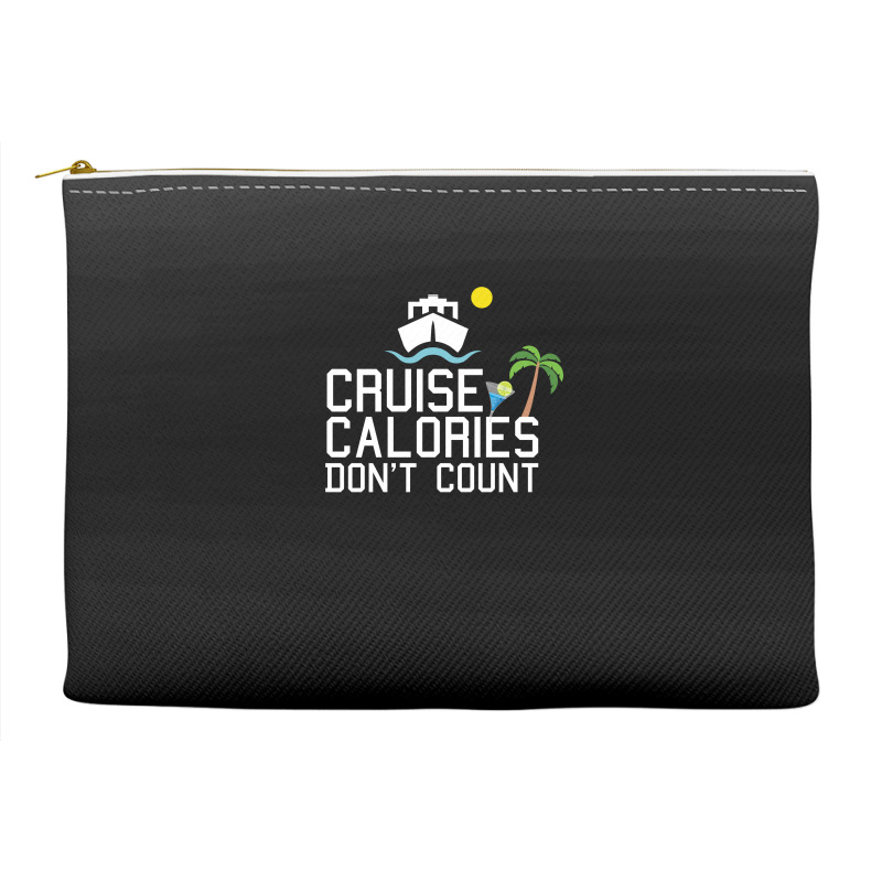 Cruise Calories Don't Count Accessory Pouches | Artistshot