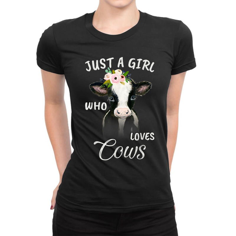 Funny Gift Watercolor Just A Girl Who Loves Cows Ladies Fitted T-Shirt by MadisonDesign | Artistshot