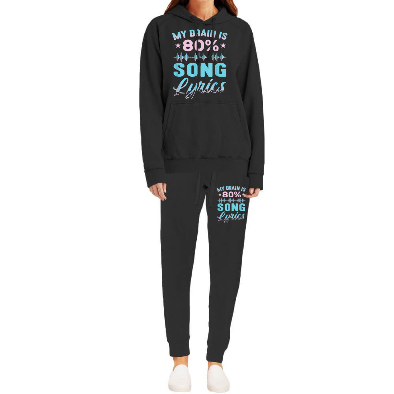 My Brain Is 80 Song Lyrics Funny Singer Catchy Tune Lyrics T Shirt Hoodie & Jogger Set | Artistshot