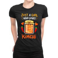 Fermented Vegetables Quote Just A Girl Who Loves Kimchi Ladies Fitted T-shirt | Artistshot