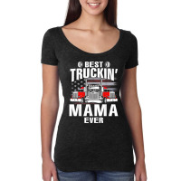 Best Truckin' Mama Ever Usa Flag Father's Day T Shirt Women's Triblend Scoop T-shirt | Artistshot