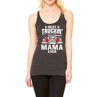 Best Truckin' Mama Ever Usa Flag Father's Day T Shirt Racerback Tank | Artistshot