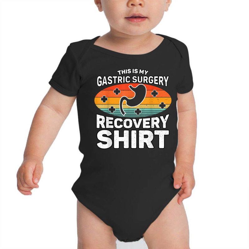 Gastric Sleeve Bariatric This Is My Gastric Surgery Recovery T Shirt Baby Bodysuit by nevinsledowtinwq | Artistshot