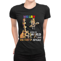 Giraffe Autism Seeing The World From Different Angle Tshirt T Shirt Ladies Fitted T-shirt | Artistshot