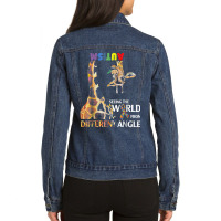 Giraffe Autism Seeing The World From Different Angle Tshirt T Shirt Ladies Denim Jacket | Artistshot