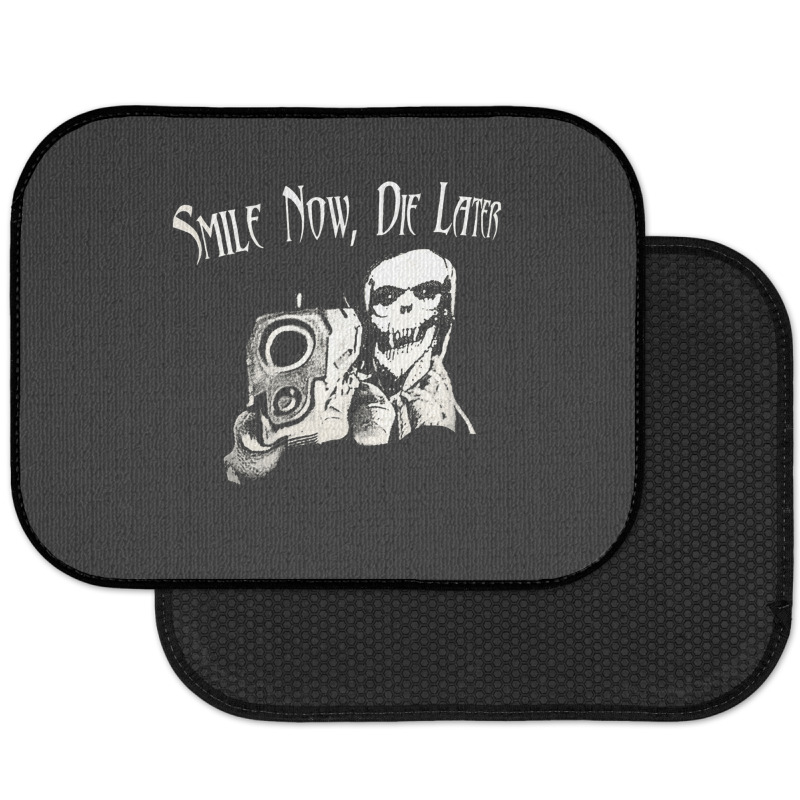 Smile Now Die Later, Smile Now Die Laters, The Smile Now Die Later, Sm Rear Car Mat | Artistshot