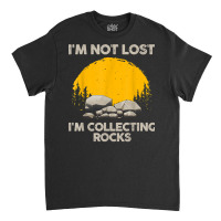 Cool Rock Collecting For Men Women Geologist Rock Hounds T Shirt Classic T-shirt | Artistshot