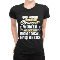 God Found Engineering Biomedical Engineer Gift Women Pullover Hoodie Ladies Fitted T-shirt | Artistshot