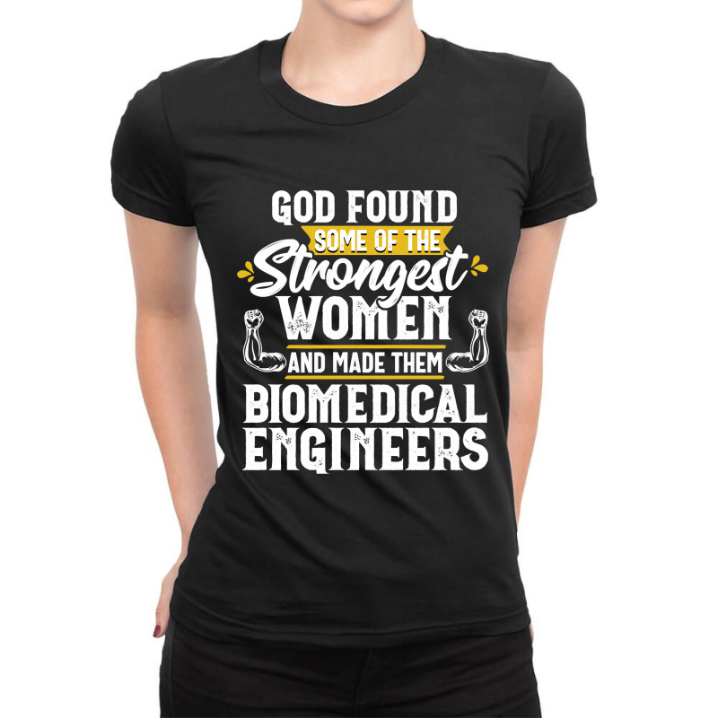 God Found Engineering Biomedical Engineer Gift Women Pullover Hoodie Ladies Fitted T-Shirt by sieuduong86 | Artistshot