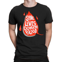 Donate Life Blood Nurse Medical Lab Cool Med Gifts T Shirt T-shirt | Artistshot