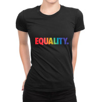 Equality Tshirt Ladies Fitted T-shirt | Artistshot