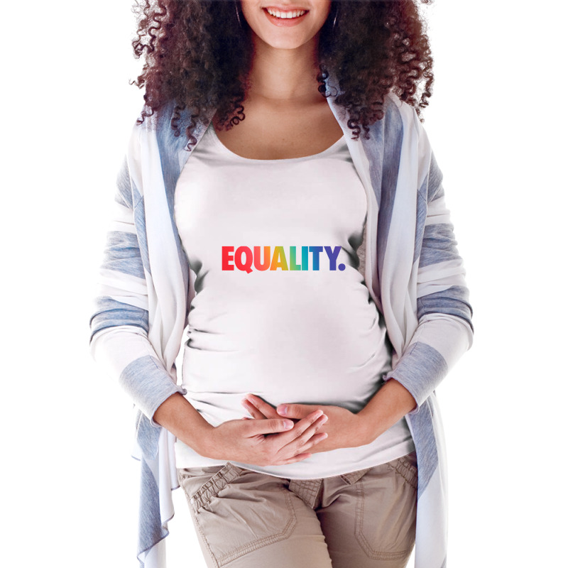 Equality Tshirt Maternity Scoop Neck T-shirt | Artistshot