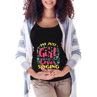 I'm Just A Girl Who Loves Singing - Karaoke Musician Singer Maternity Scoop Neck T-shirt | Artistshot