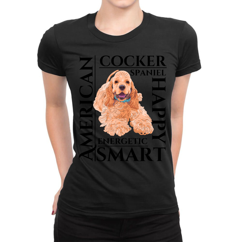 Cocker Spaniel T  Shirt Cocker Spaniel Dog Traits Gift T  Shirt Ladies Fitted T-Shirt by teenytinywonder | Artistshot