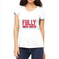 Fully Vaccinated You Are Welcome Women's V-neck T-shirt | Artistshot