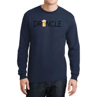 Druncle Drink Health Long Sleeve Shirts | Artistshot