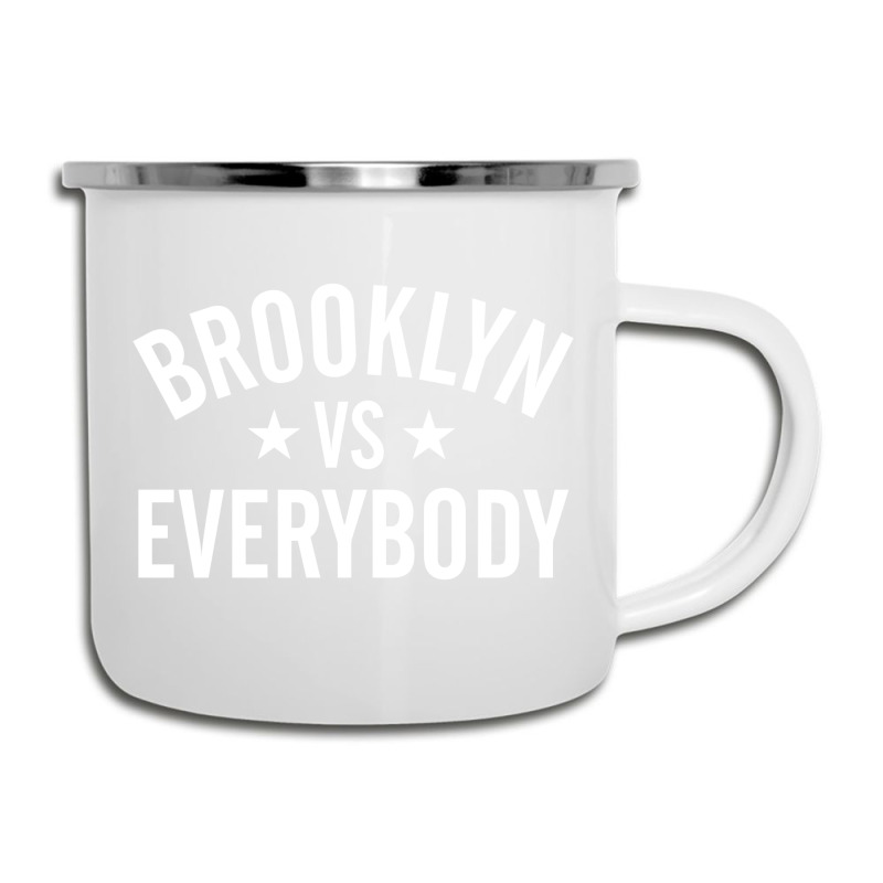 Brooklyn Vs. Everybody 2 Camper Cup | Artistshot