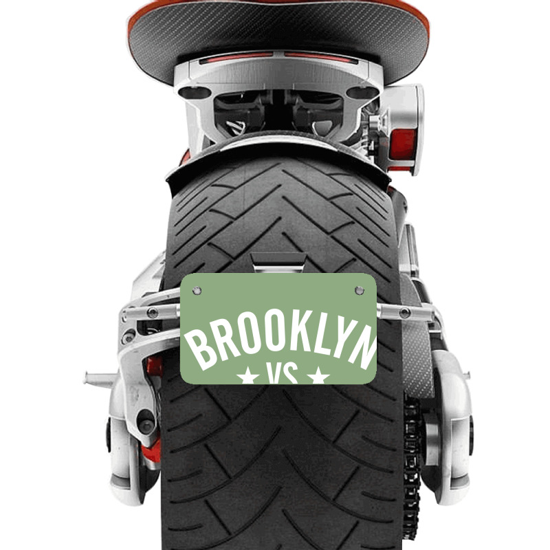 Brooklyn Vs. Everybody 2 Motorcycle License Plate | Artistshot