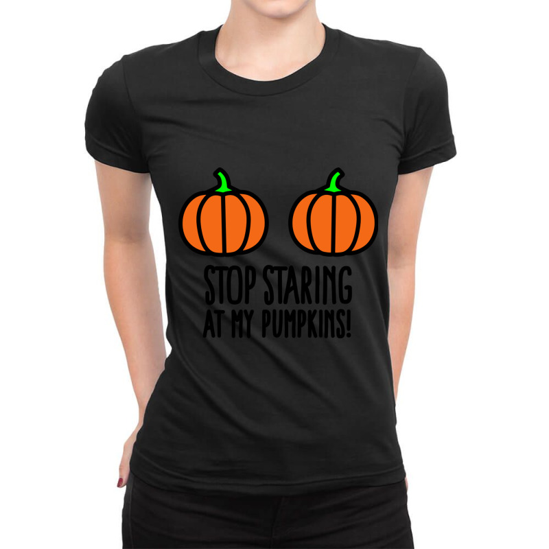 Stop Staring At My Pumpkins - Halloween Boobs Ladies Fitted T-Shirt by AllenYoder | Artistshot