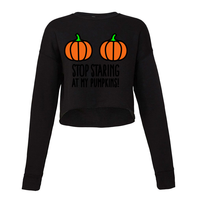 Stop Staring At My Pumpkins - Halloween Boobs Cropped Sweater by AllenYoder | Artistshot