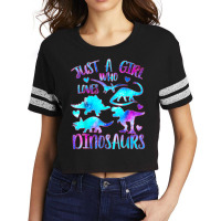 Just A Girl Who Loves Dinosaurs  Dinosaur Theme Teen Girls Scorecard Crop Tee | Artistshot