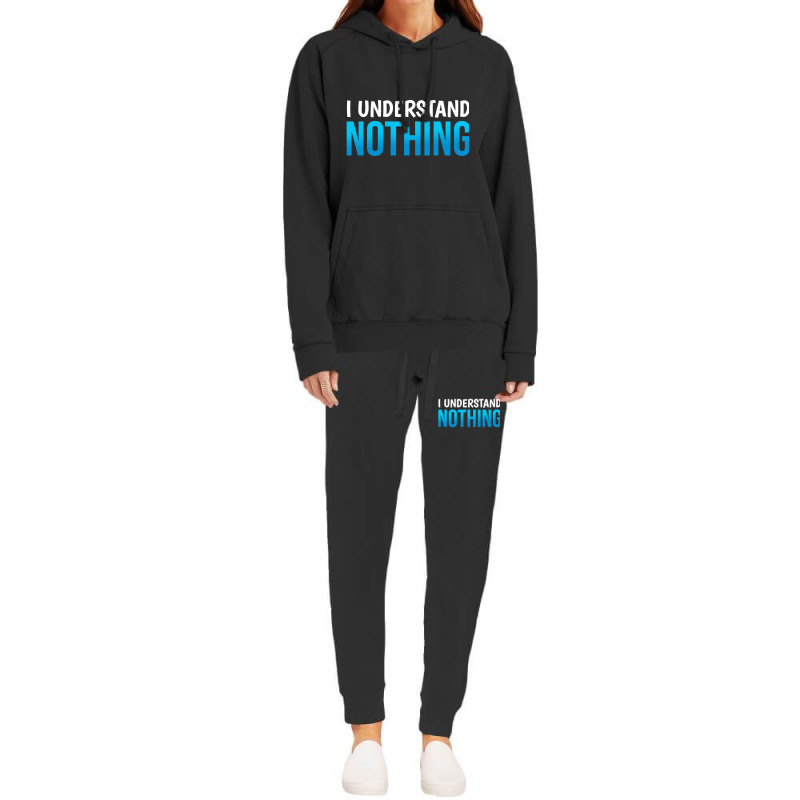 I Understand Nothing, The Office Quotes Hoodie & Jogger Set | Artistshot