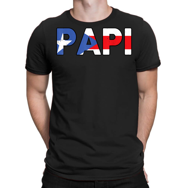 Puerto Rican Flag Shirt Mens Dad Gifts Papi Puerto Rico T Shirt T-shirt | Artistshot