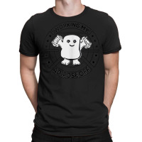 Working My Adipose Off  Funny Exercise Gift Apparel Tank Top T-shirt | Artistshot