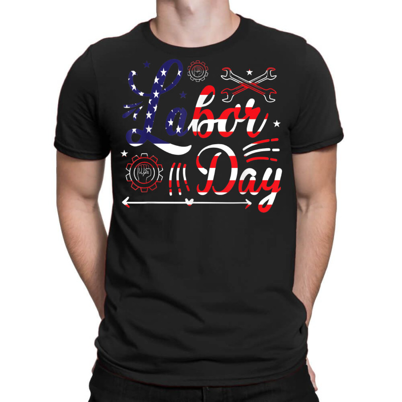 Union Worker Labor Day T Shirt T-shirt | Artistshot