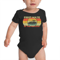 Retro First Mate Pontoon Captain Boat Boating Pontooning T Shirt Baby Bodysuit | Artistshot